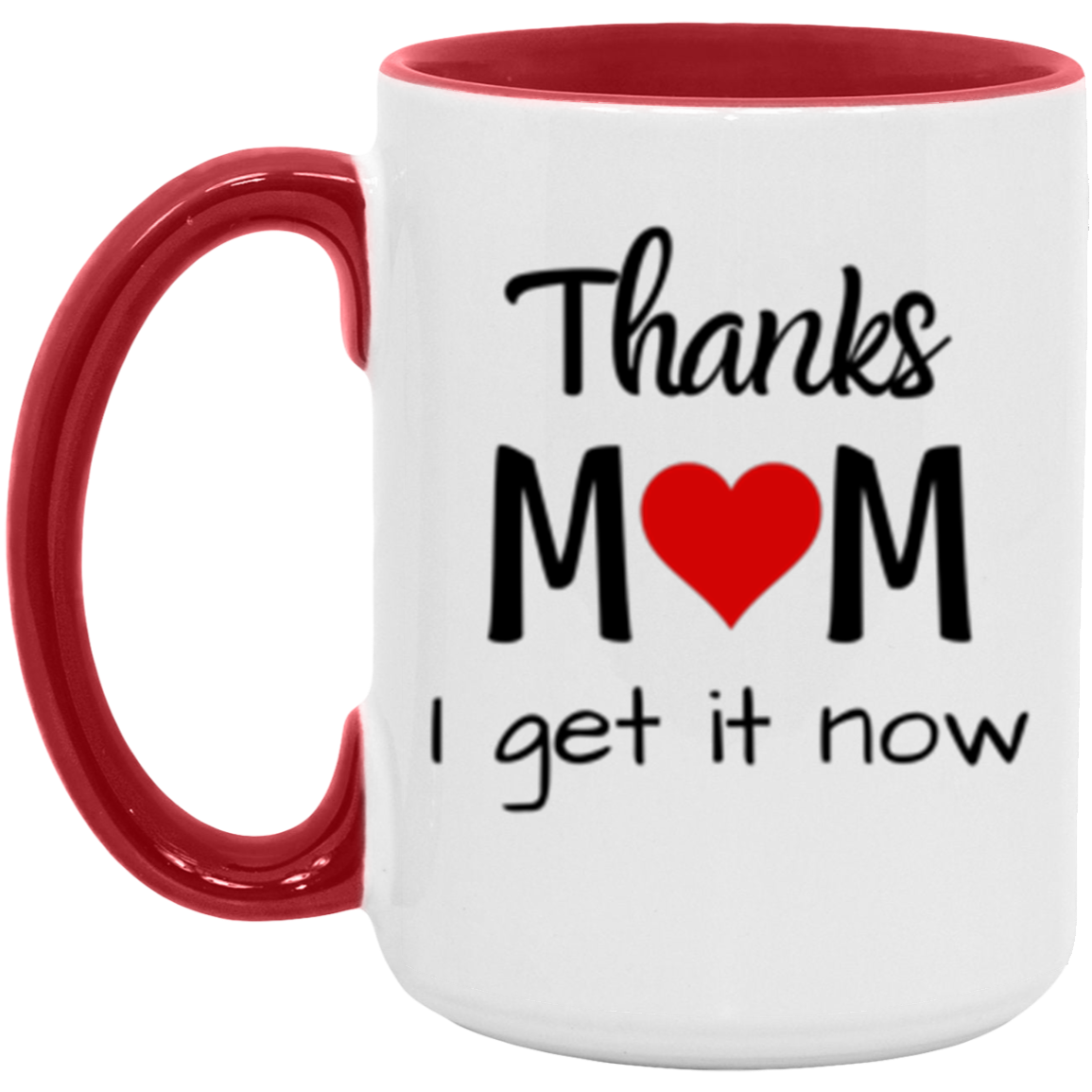 Mom Mug, Gift for Mom, Thanks Mom, Mom Gift, Mother's Day, Birthday, Christmas