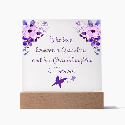 Grandma and Granddaughter Gift - Acrylic Plaque - Perfect Gift for Mother's Day, Birthday, Christmas, Graduation