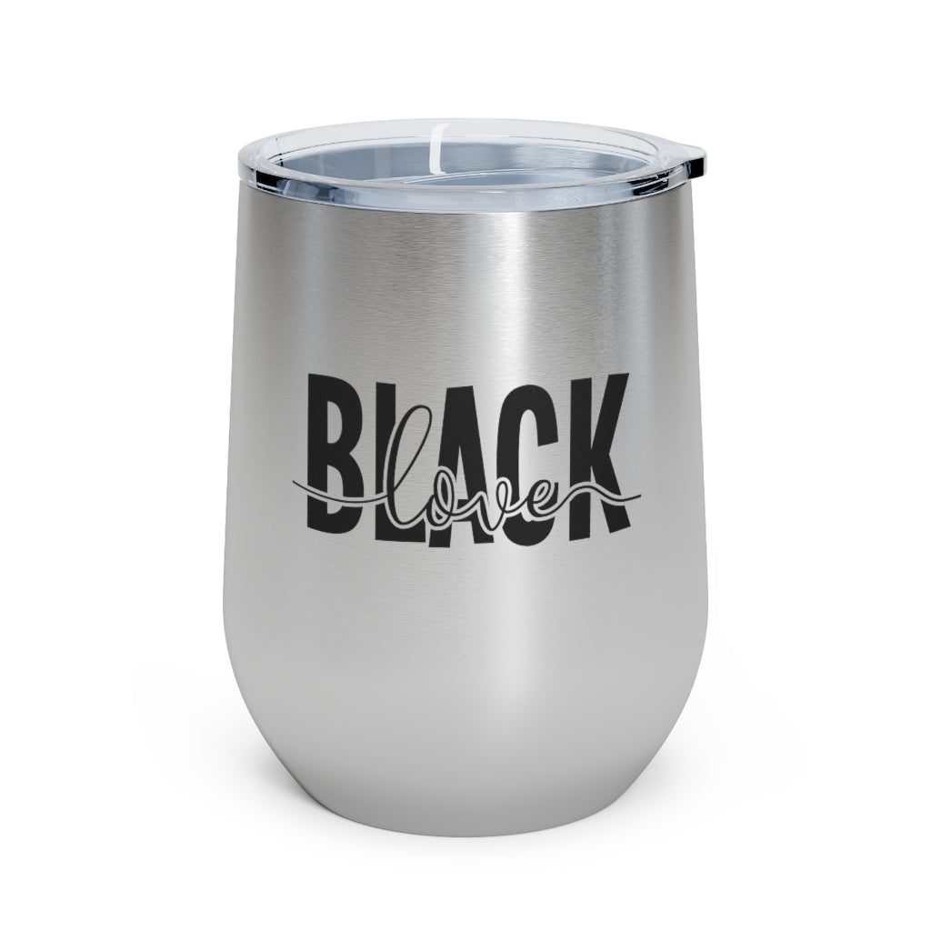 Black Love - 12oz Insulated Wine Tumbler