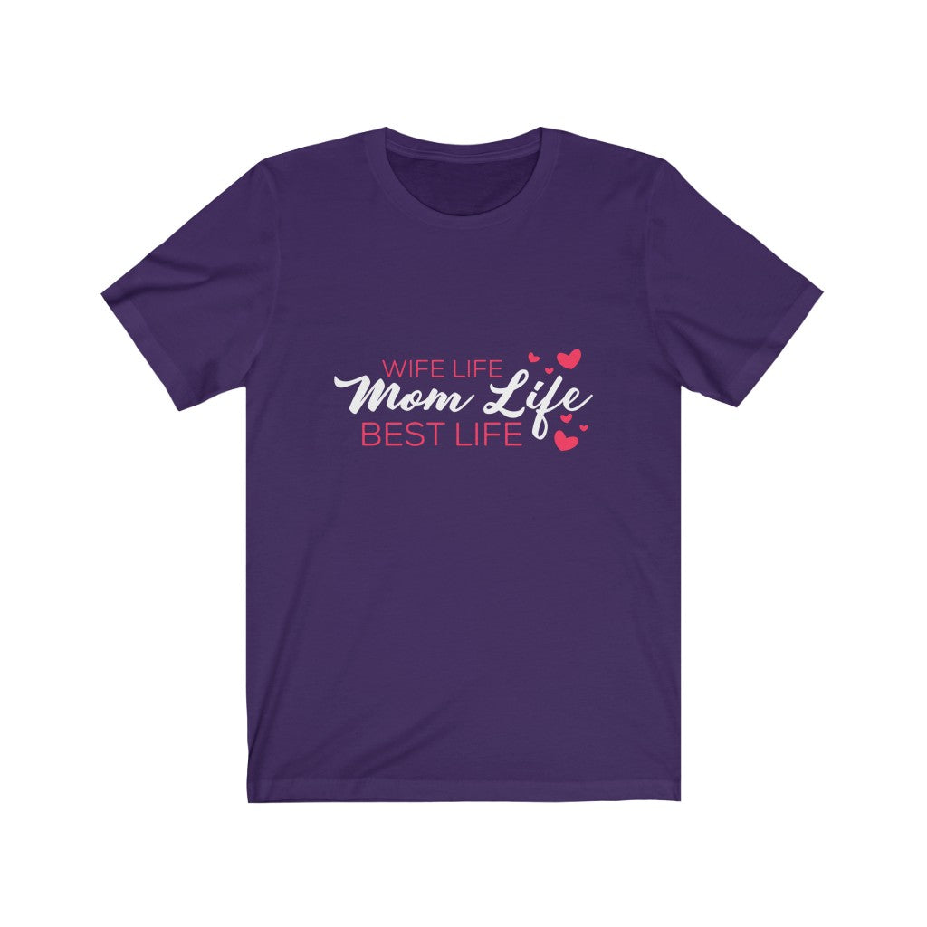 Mom Life Best Life - Soft Premium T-Shirt - Awesome Gift for Mom