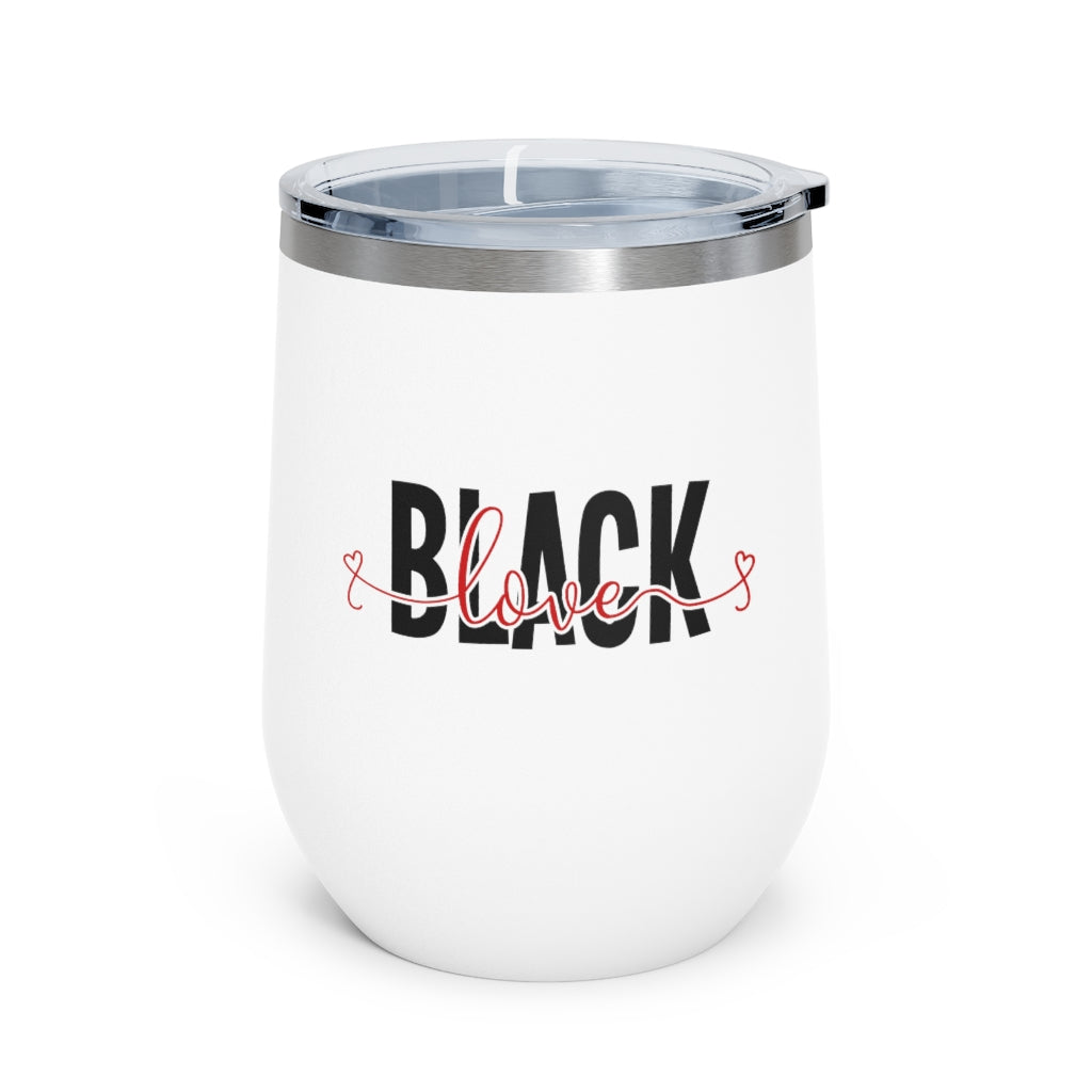 Black Love - 12oz Insulated Wine Tumbler