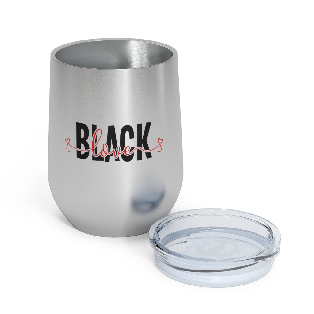 Black Love - 12oz Insulated Wine Tumbler