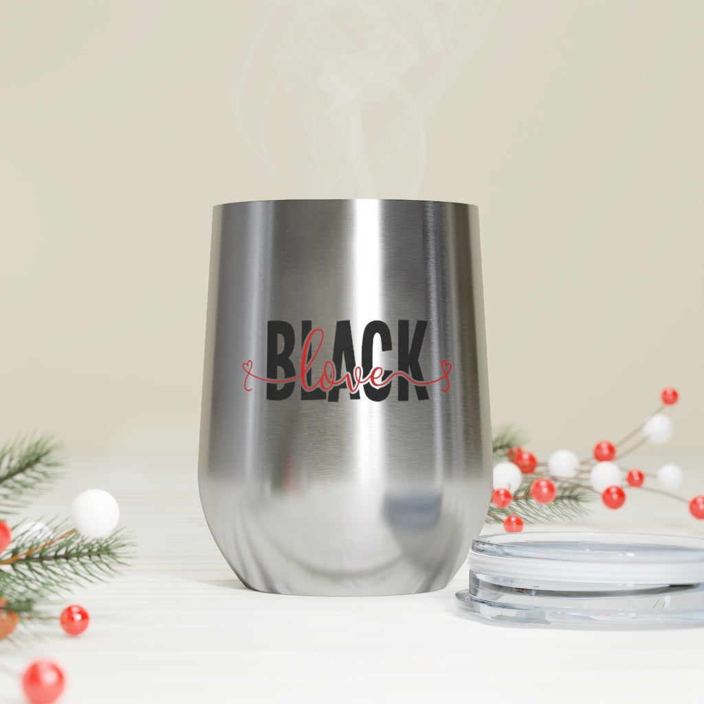 Black Love - 12oz Insulated Wine Tumbler