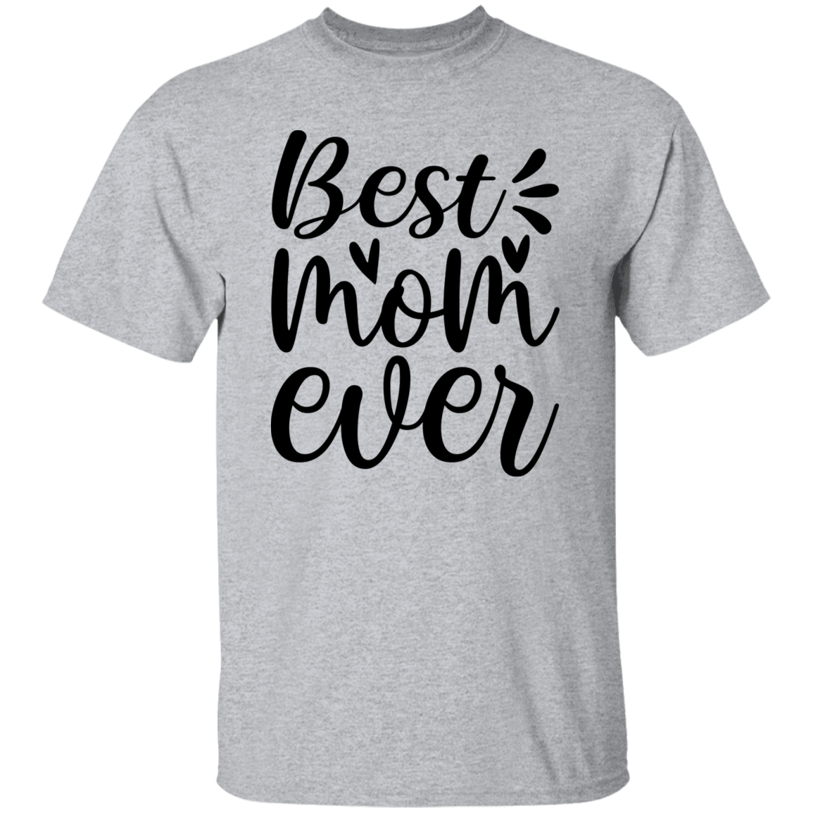 Best Mom Ever Premium T-Shirt - Perfect Gift for Mom