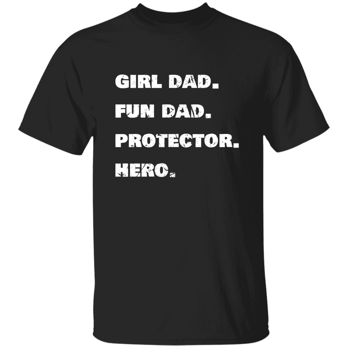 Girl Dad. Fun Dad. Protector. Hero. | Men's Premium T-Shirt | Perfect Gift for Dad