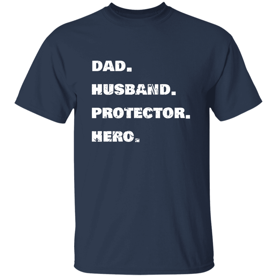 Dad. Husband. Protector. Hero. | Men's Premium T-Shirt | Perfect Gift for Dad and Husband