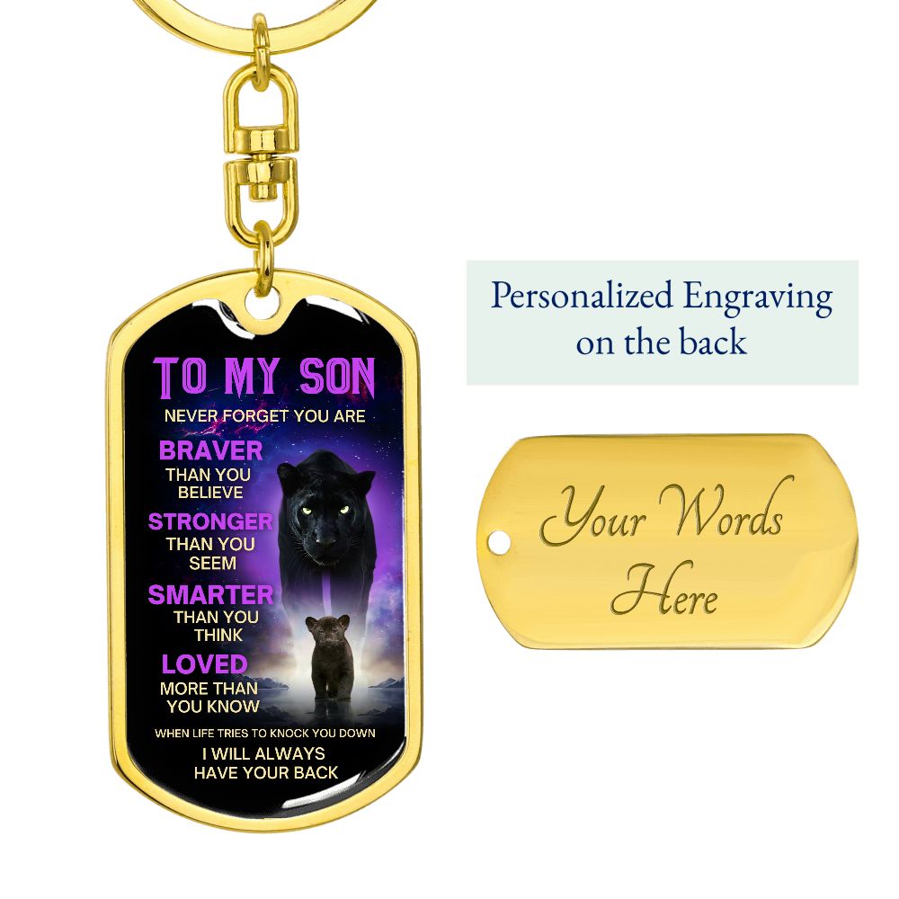 Son Black Panther Braver Stronger Loved Key Chain