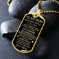 To My Son | Dog Tag | From Mom