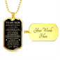 To My Son | Dog Tag | From Mom