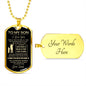To My Son | Dog Tag | Love Dad