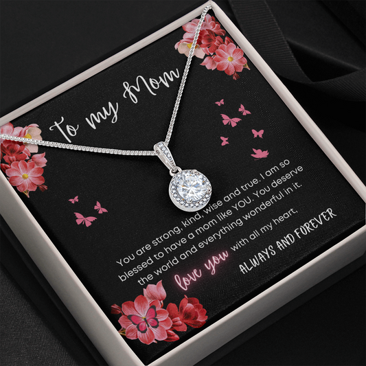 To My Mom - Eternal Hope Necklace