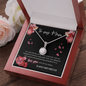 To My Mom - Eternal Hope Necklace