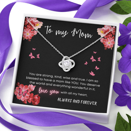 To My Mom - Love Knot Necklace - Love You Message