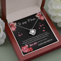 To My Mom - Love Knot Necklace - Love You Message