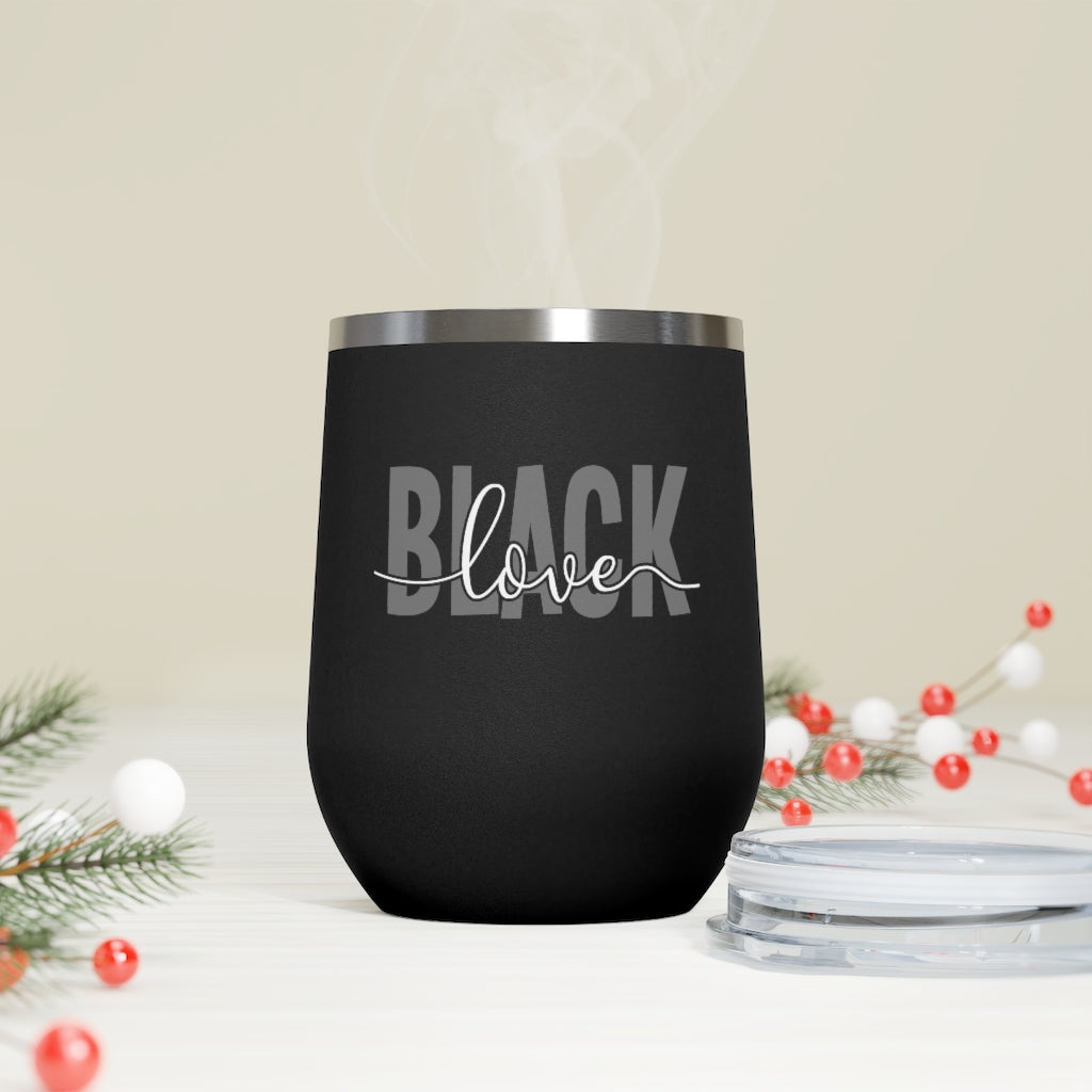 Black Love - 12oz Insulated Wine Tumbler