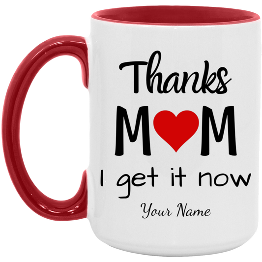 Personalized Mom Mug, Gift for Mom, Thanks Mom, Mom Gift, Mother's Day, Birthday, Christmas