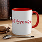 I Love Us Too - Accent Coffee Mug, 11oz