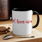 I Love Us - Accent Coffee Mug, 11oz