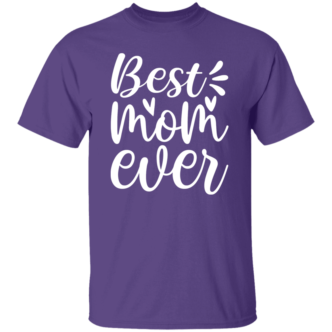 Best Mom Ever Premium T-Shirt - Perfect Gift for Mom