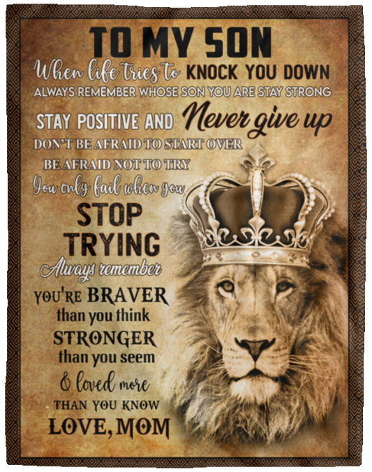 To My Son Lion Braver Stronger | Love Mom |Plush Fleece Blanket (Large - 60x80)